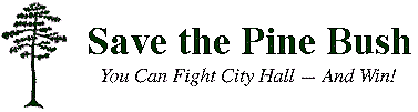 Save the Pine Bush, You can fight City Hall and win!